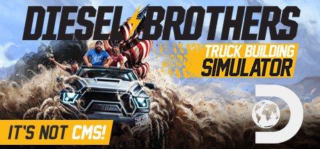 Diesel Brothers Truck Building Simulator